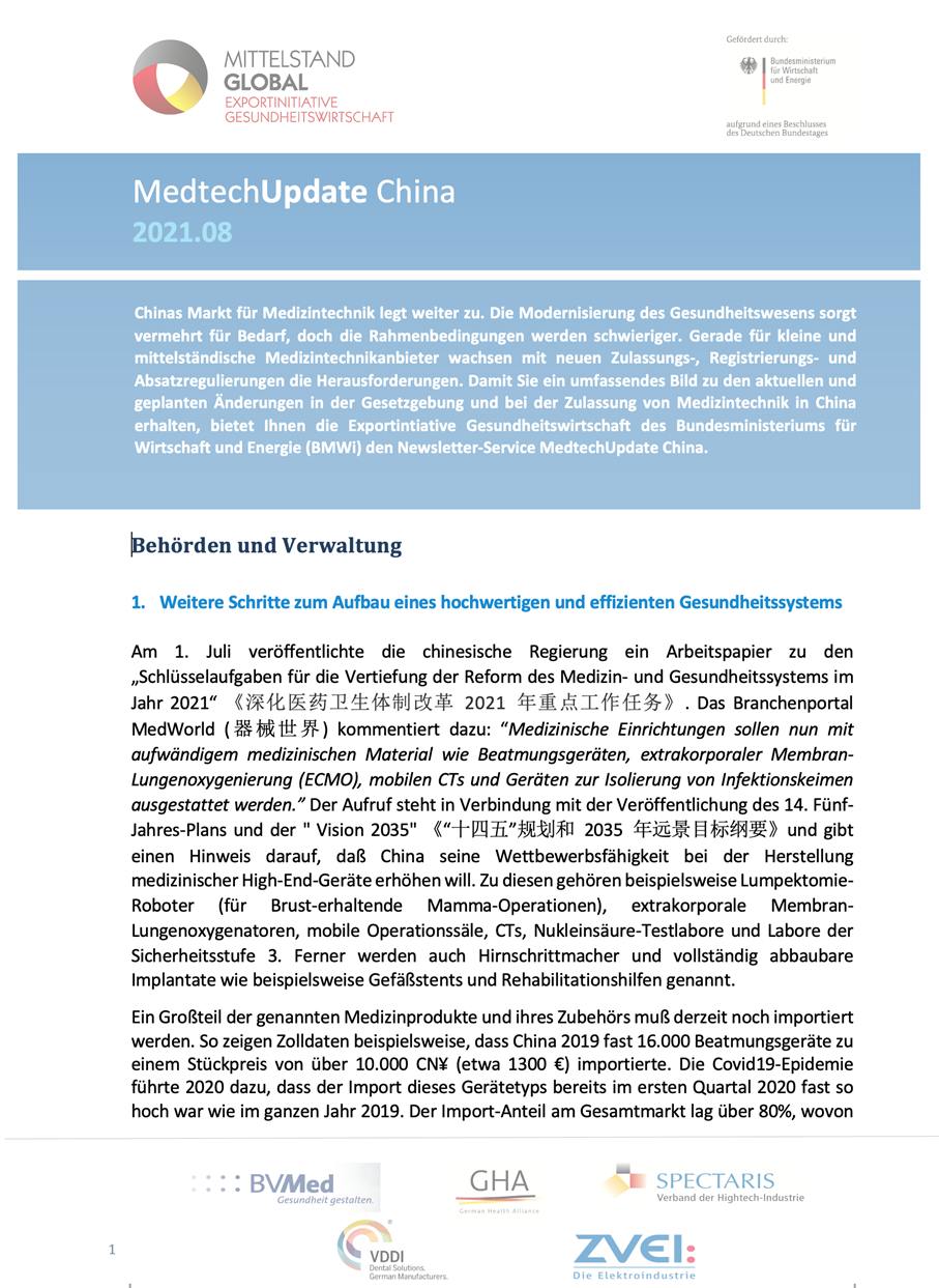 Monthly newsletter in German, 8 – 10 pages per month, on medtech-related legislation, new regulations and market trends in China. Since July 2018. Annual index also available. Available, free of cost, through Germany Trade and Invest (GTAI), https://www.exportinitiative-gesundheitswirtschaft.de/EIG/Navigation/DE/Branchen/Arzneimittel/PharmaUpdateNeu/pharmaUpdate-neu.html